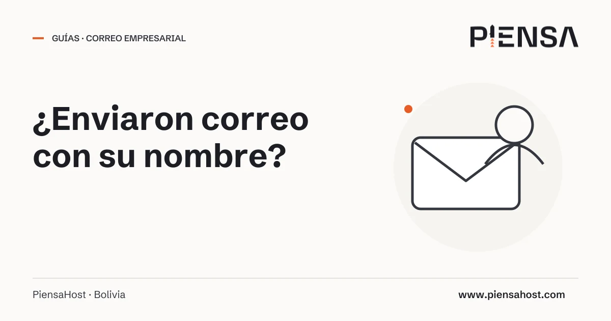 ¿Enviaron correo con su nombre?