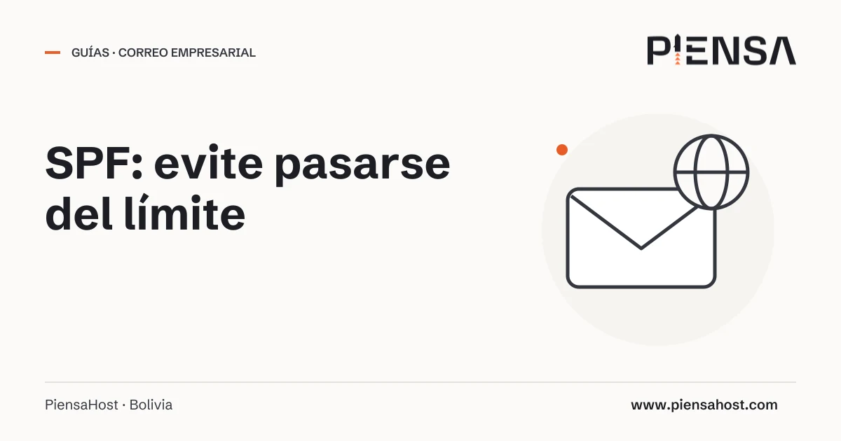 SPF: evite pasarse del límite