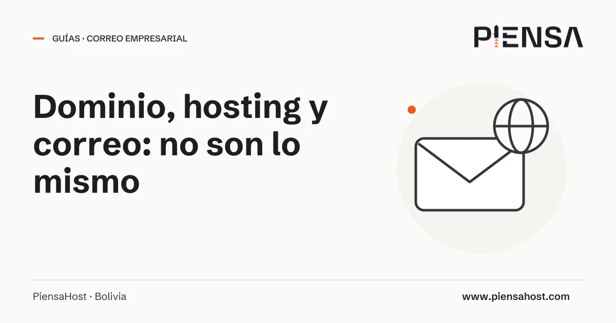 Dominio, hosting y correo: no son lo mismo