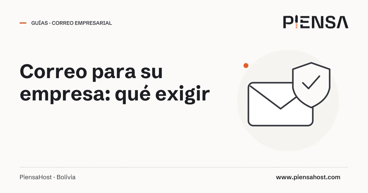 Correo para su empresa: qué exigir