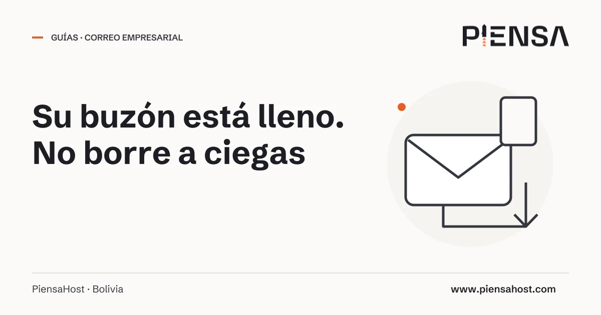 Su buzón está lleno. No borre a ciegas