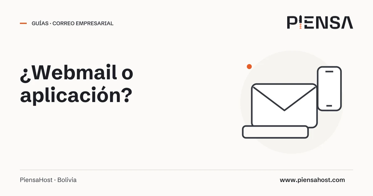 ¿Webmail o aplicación?