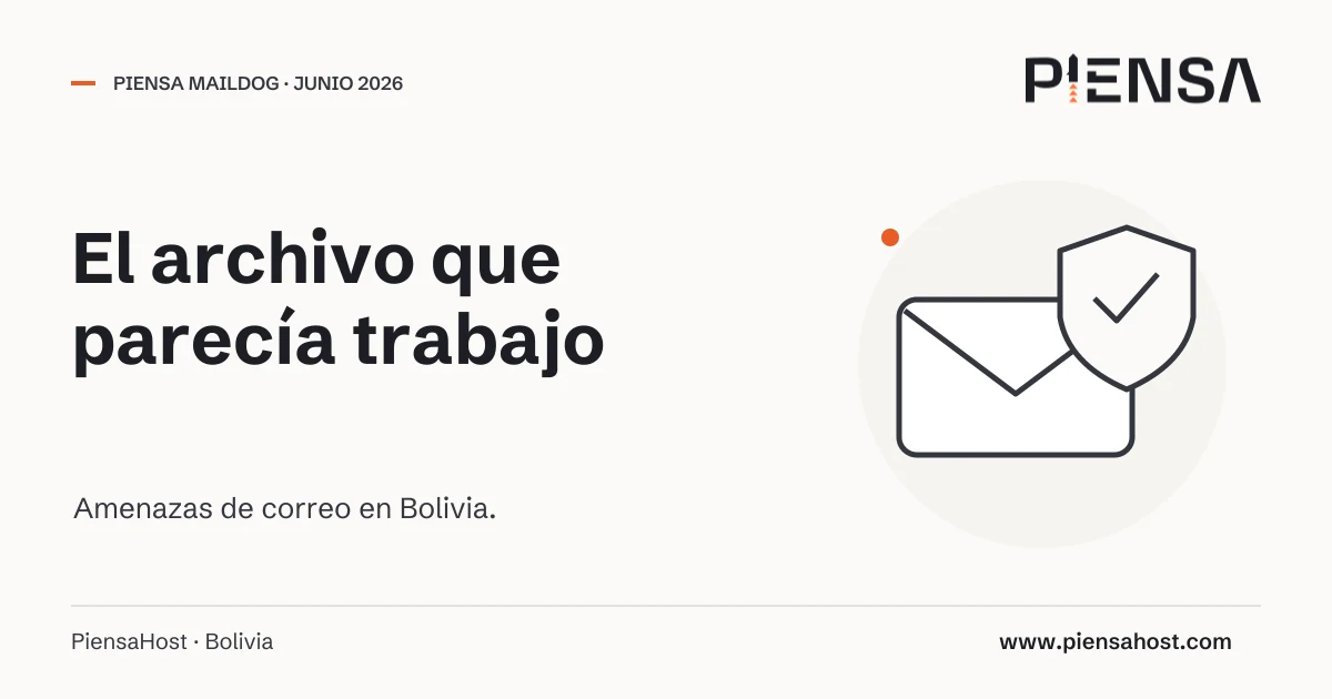 Boletín Maildog de junio de 2026: amenazas de correo en Bolivia.